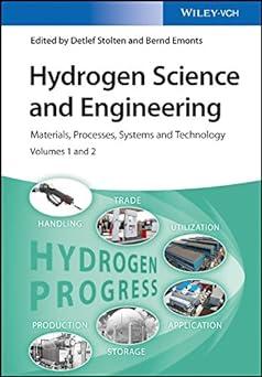 hydrogen science and engineering materials processes systems and technology volume 1 and 2 1st edition detlef