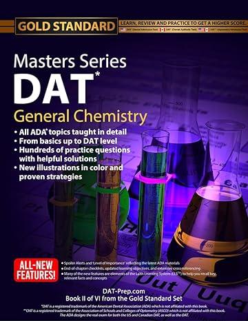 masters series dat general chemistry 2nd edition gold standard dat dat-prep.com 192733862x, 978-1927338629