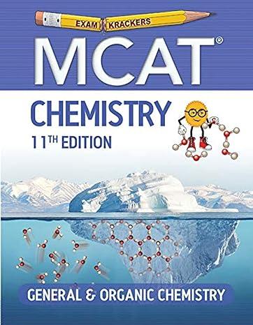 mcat chemistry general and organic chemistry 11th edition jonathan orsay 1951127048, 978-1951127046