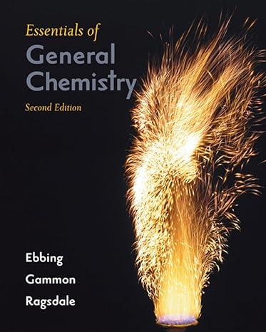 essentials of general chemistry 2nd edition darrell ebbing 0618491783, 978-0618491780