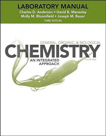 general organic and biological chemistry an integrated approach laboratory manual 3rd edition david b.