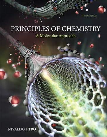 principles of chemistry a molecular approach 3rd edition nivaldo j. tro 978-0321971944