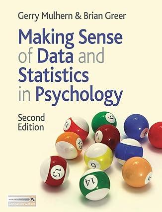 making sense of data and statistics in psychology 2nd edition gerry mulhern, brian greer 0230205747,