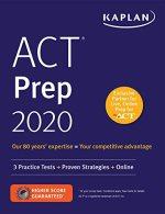 act prep 2020 3 practice tests plus proven strategies plus online 2020 edition kaplan test prep (corporate),