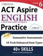act aspire english language arts literacy practice grade 6 1st edition lumos learning 1945730218,