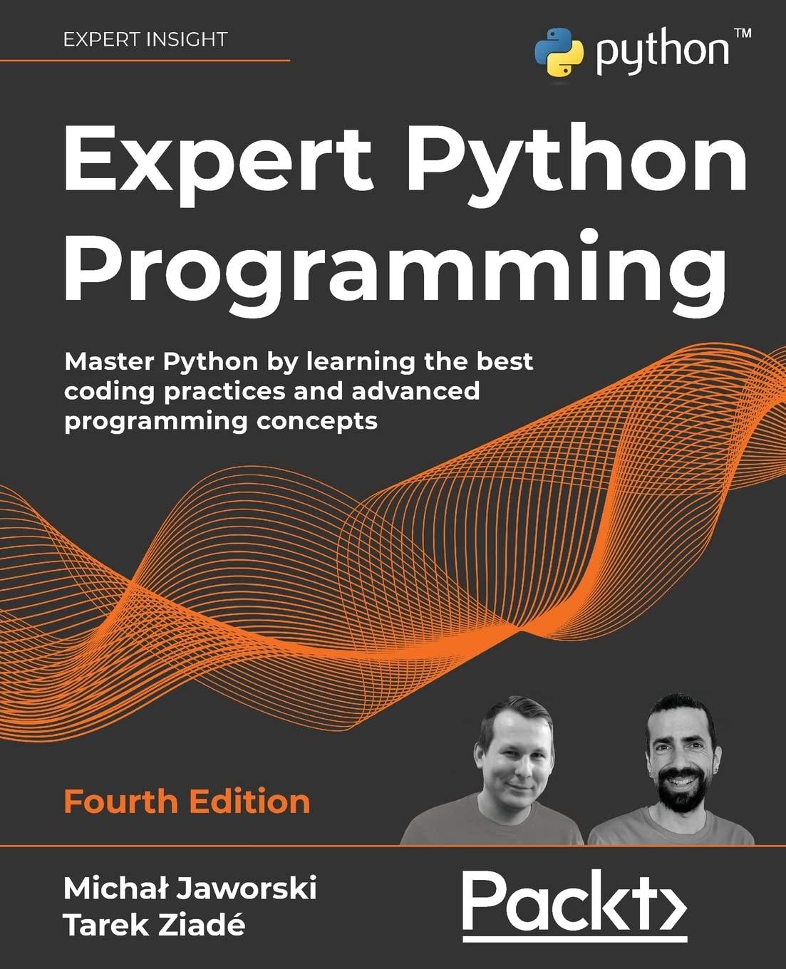 expert python programming master python by learning the best coding practices and advanced programming