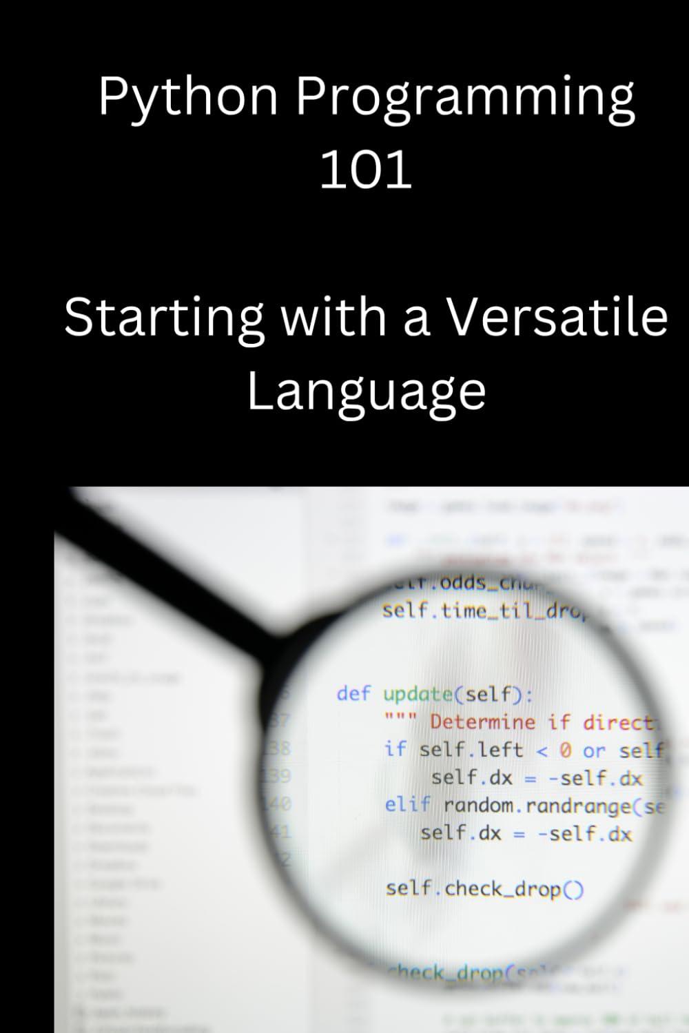 python programming 101 starting with a versatile language 1st edition carter b0ckvlfqd2, 979-8864004319