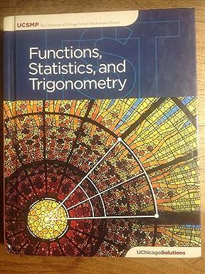 functions statistics and trigonometry 3rd edition john w. mcconnell et al 194323700x, 978-1943237005
