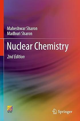 nuclear chemistry 2nd edition maheshwar sharon, madhuri sharon 3030620204, 978-3030620202