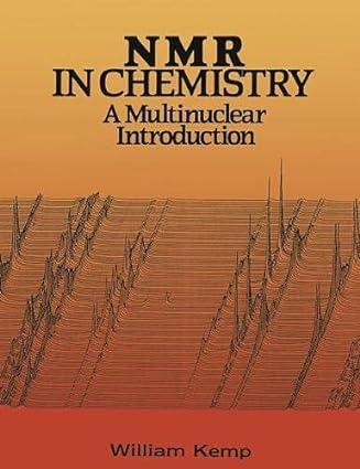 nmr in chemistry a multinuclear introduction 1st edition william kemp 0333372921, 978-0333372920