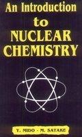 introduction to nuclear chemistry 1st edition m. satake 8171412777, 978-8171412778