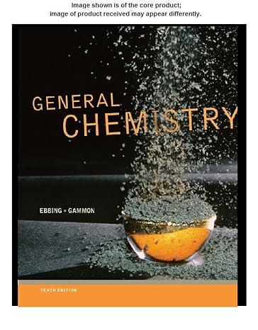 general chemistry student solutions manual 10th edition darrell ebbing, steven d. gammon 1133887155,