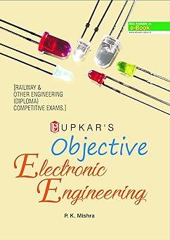 objective electronic engineering 1st edition p.k. mishra 8174820310, 978-8174820310