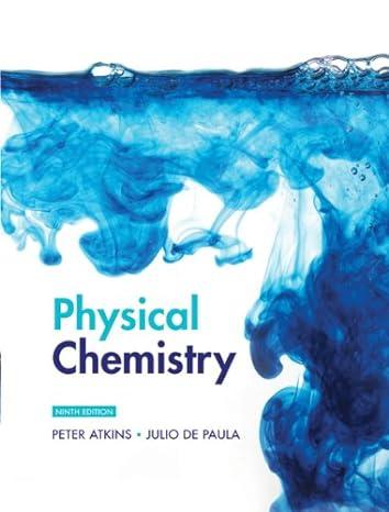 physical chemistry volume 1 1st edition peter atkins, julio de paula 1429231270, 978-1429231275