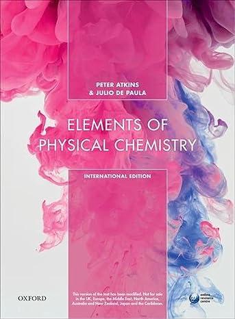 elements of physical chemistry 7th edition peter atkins, julio de paula 0198796358, 978-0198796350