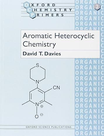 aromatic heterocyclic chemistry 1st edition david t. davies 0198556608, 978-0198556602