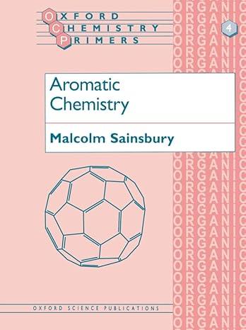 aromatic chemistry 1st edition malcolm sainsbury 0198556748, 978-0198556749