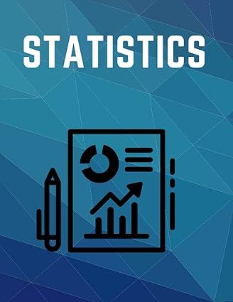 statistics 1st edition medical design studio b09fs311hl, 979-8473848540