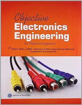 objective electronics engineering for diploma engineers 1st edition gkp 8183559298, 978-8183559294