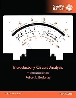 introductory circuit analysis 13th global edition robert l. boylestad 1292098953, 978-1292098951