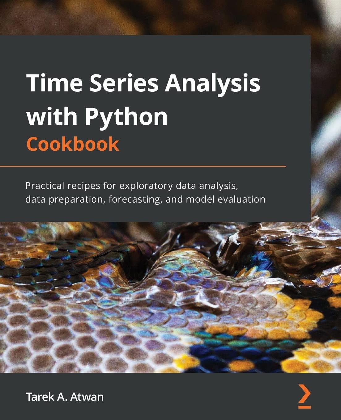 time series analysis with python cookbook practical recipes for exploratory data analysis data preparation
