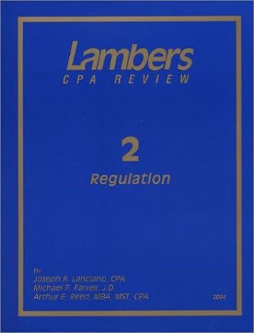 cpa review regulation 2 1st edition joseph r. lanciano, vincent lambers, michael f. farrell, arthur e. reed