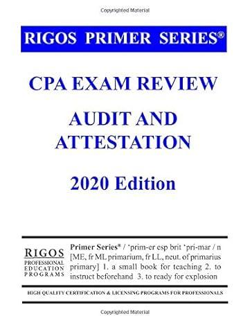 cpa exam review audit and attestation 2020 2020 edition james j. rigos 1653373563, 978-1653373567