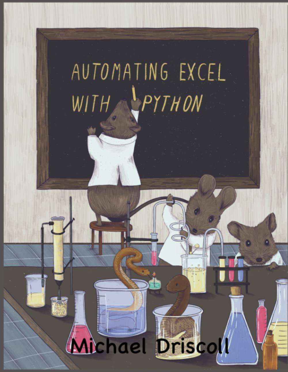 automating excel with python 1st edition michael driscoll b09m5551w2, 979-8752004537