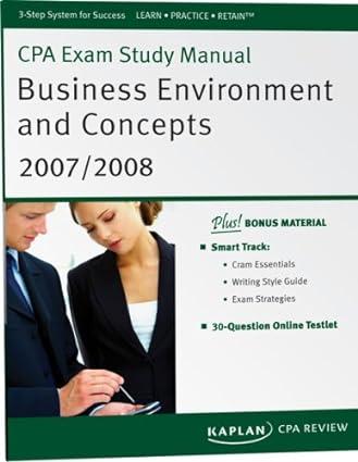cpa exam study manual business environment and concepts 2007-2008 2007 edition kaplan cpa review 1603730028,