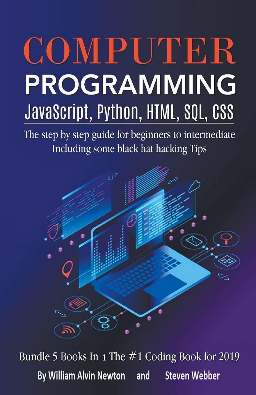 computer programming javascript python html sql css 1st edition william alvin newton, steven webber