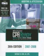 auditing and attestation cpa ready 2007-2008 36th edition nathan m. bisk 1579615554, 978-1579615550