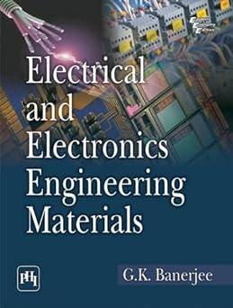 electrical and electronics engineering materials 1st edition banerjee 8120350146, 978-8120350144
