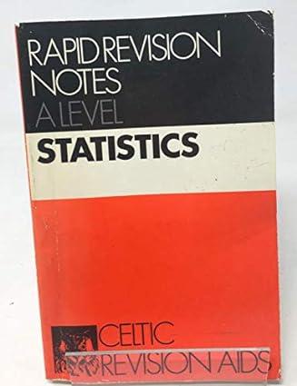 rapid revision notes statistics advanced level 1st edition w. m. d turner 0863051111, 978-0863051111
