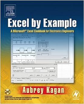 excel by example a microsoft excel cookbook for electronics engineers 1st edition aubrey kagan 0750677562,