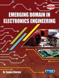 emerging domain in electronics engineering 1st edition dr. sanjay sharma 9350147173, 978-9350147177