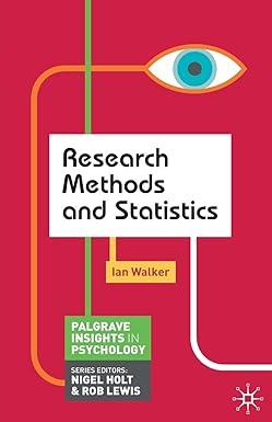 research methods and statistics 2010th edition ian walker 0230249884, 978-0230249882