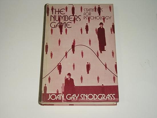 the numbers game statistics for psychology 1st edition joan gay snodgrass 0195023013, 978-0683078152
