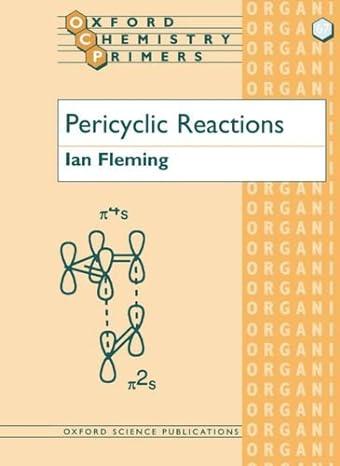 pericyclic reactions oxford chemistry primers 1st edition ian fleming 0198503075, 978-0198503071