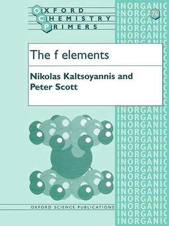 the f elements oxford chemistry primers 1st edition alan k. brisdon 0198504675, 978-0198504672
