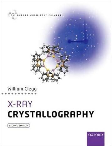 x ray crystallography oxford chemistry primers 2nd edition william clegg 0198700970, 978-0198700975