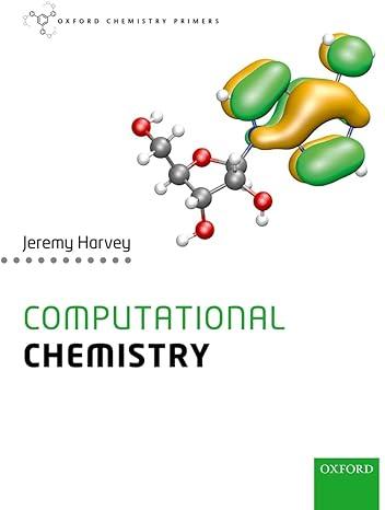 computational chemistry oxford chemistry primers 1st edition jeremy harvey 0198755503, 978-0198755500