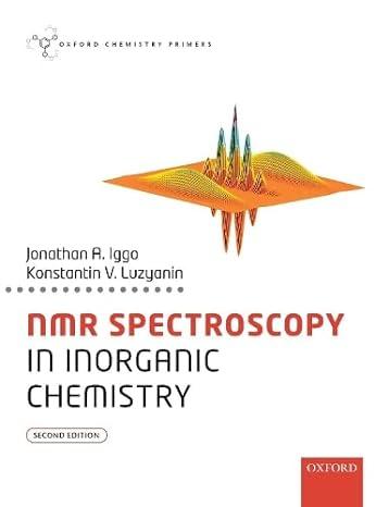 nmr spectroscopy in inorganic chemistry oxford chemistry primers 2nd edition jonathan a. iggo, konstantin