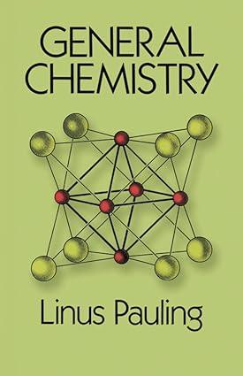 general chemistry dover books on chemistry 3rd revised edition linus pauling 076249705x, 978-0486656229
