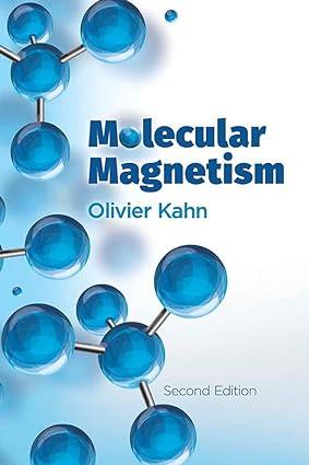 molecular magnetism dover books on chemistry 1st edition olivier kahn 9819917131, 978-9819917136