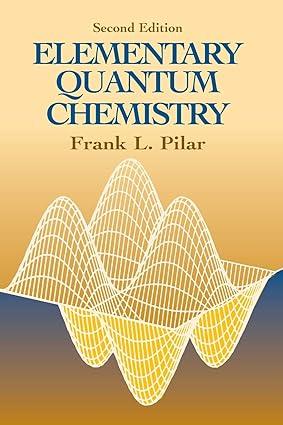 elementary quantum chemistry dover books on chemistry 2nd edition frank l. pilar 0486414647, 978-0486414645