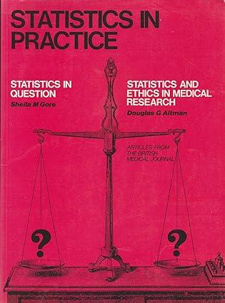 statistics in practice articles published in the british medical journal 1st edition british medical