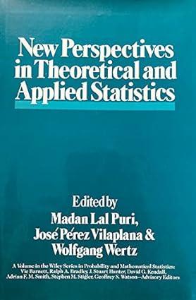 new perspectives in theoretical and applied statistics 1st edition madan lal puri, jose perez vilaplana,