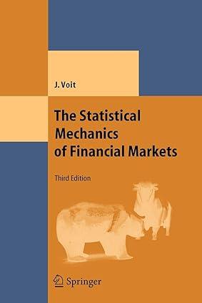 the statistical mechanics of financial markets 1st edition johannes voit 3642065783, 978-3642065781