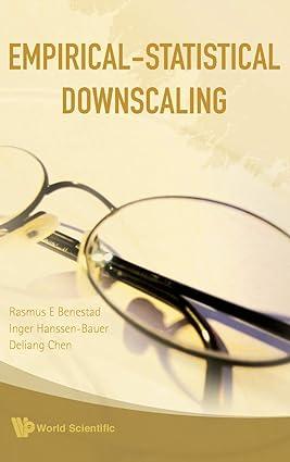 empirical statistical downscaling 1st edition rasmus e benestad, inger hanssen-bauer), deliang chen