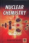 nuclear chemistry 1st edition sharanjit kau 8178803887, 978-8178803883